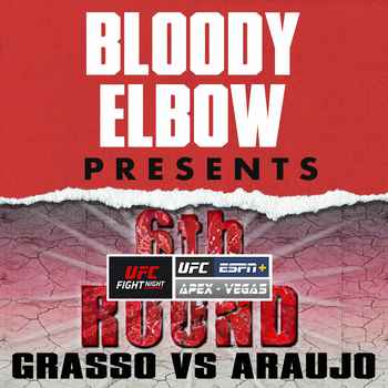 UFC Vegas 62 Grasso vs Araujo 6th Round 