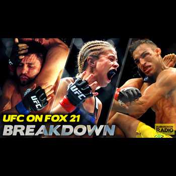 BREAKDOWN UFC on FOX 21 w Adam Hill