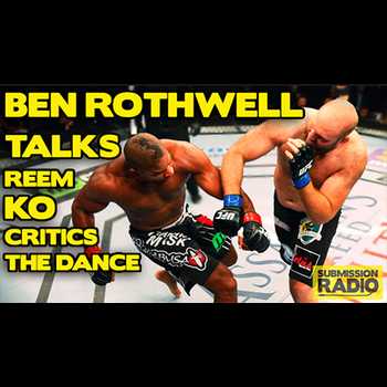 Submission Radio 8914 Ben Rothwell Josep