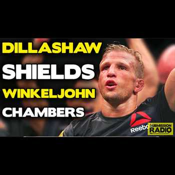 Submission Radio 60 TJ Dillashaw Jake Sh