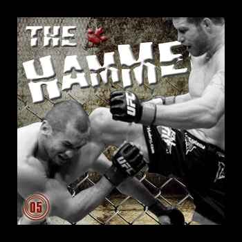 The Hammer MMA Radio Episode 5