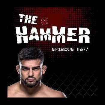 The Hammer MMA Radio Episode 677