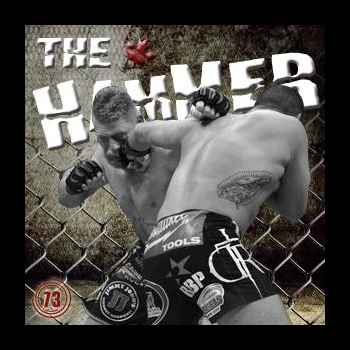 The Hammer MMA Radio Episode 73