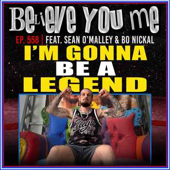 558 Im Gonna Be a Legend Ft Sean OMalley