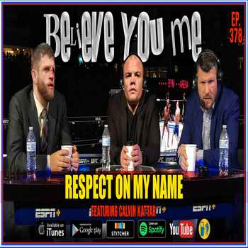 378 Respect On My Name Ft Calvin Kattar