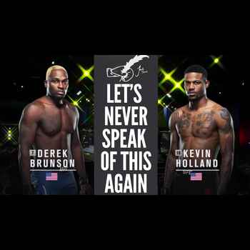 16 Derek Brunson vs Kevin Holland A Figh