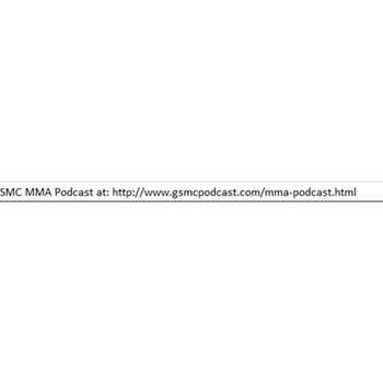 GSMC MMA Podcast Episode 56 Part 3 Cybor