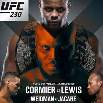 246 UFC 230 Cormier vs Lewis Edition of 