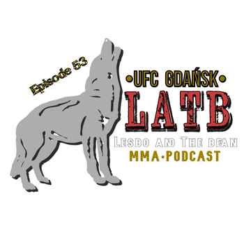 Episode 53 UFC Gdansk Breakdown