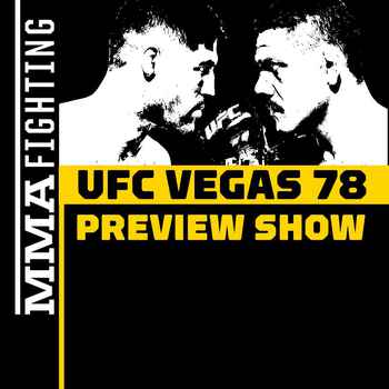 UFC Vegas 78 Preview Show Can Misfit Cas