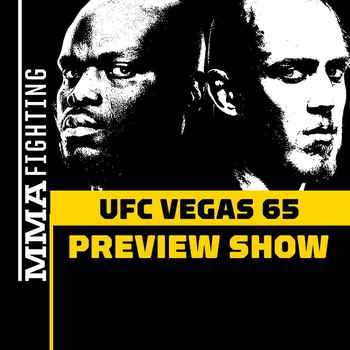 UFC Vegas 65 Preview Show Do Or Die For 