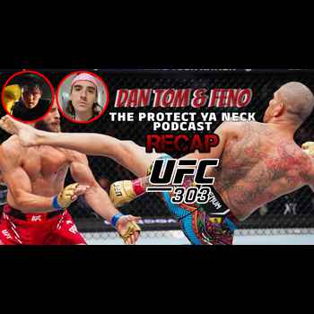  4015 UFC 303 Post Fight Show with Dan T