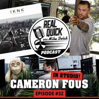 Cameron Fous In Studio EP 32 Renown Trad