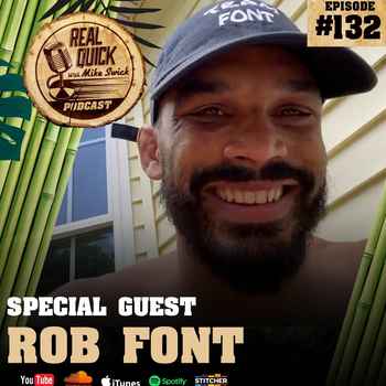 Rob Font Guest EP 132