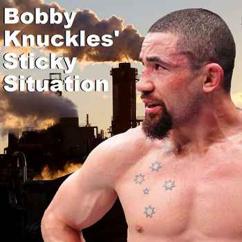 583 Bobbys Sticky Situation