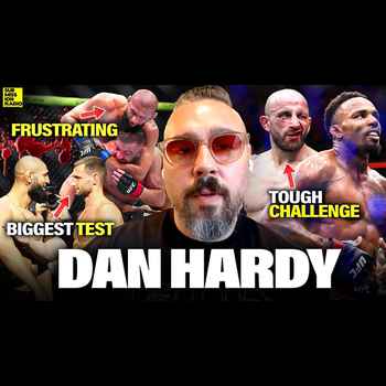 Dan Hardy Reacts to UFC 319 Previews Kha