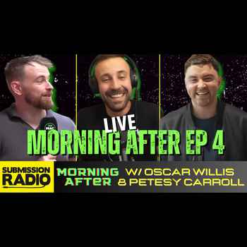 Submission Radio Morning After LIVE w Os