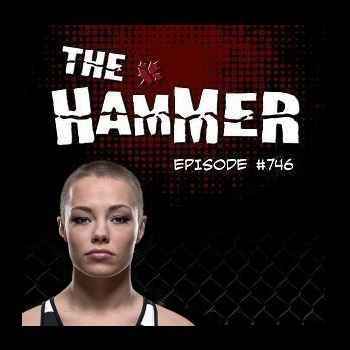 The Hammer MMA Radio Episode 746