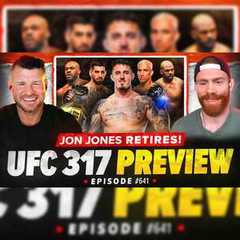 641 UFC 317 PreviewJon Jones Retires