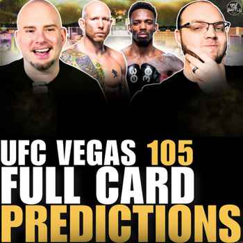585 UFC Vegas 105 FULL CARD Predictions