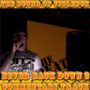 Special Episode Never Back Down 2 Commen